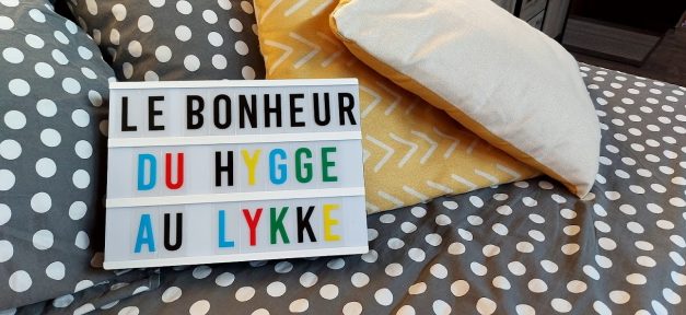 Le guide du bonheur à la danoise : du Hygge au Lykke