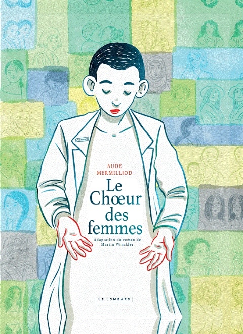 Couverture du roman graphique Le chœur des femmes d'Aude Mermilliod