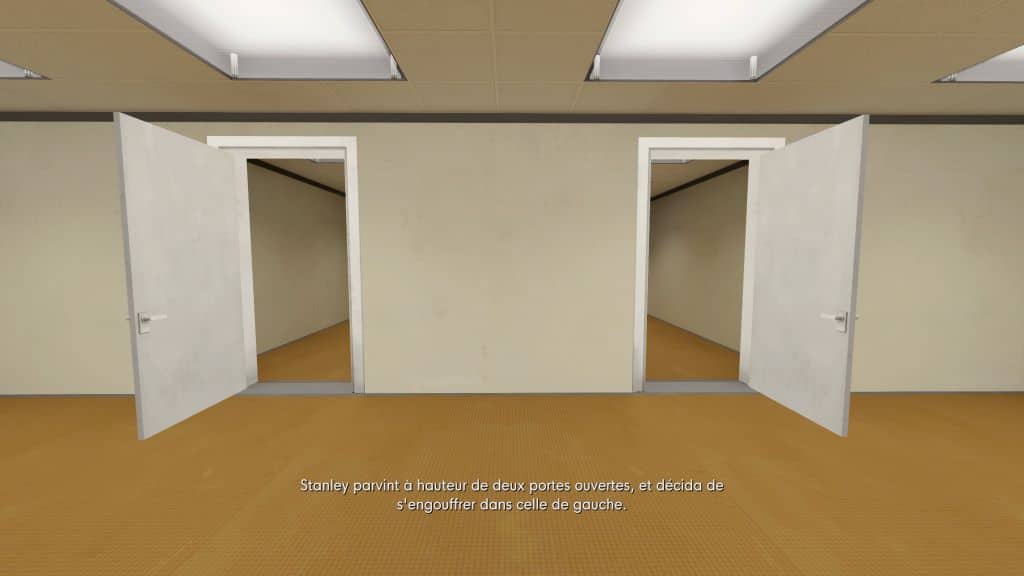 Capture d'écran du jeu indé The Stanley Parable Ultra Deluxe. On y voit deux portes et le sous titre du texte prononcé par le narrateur.